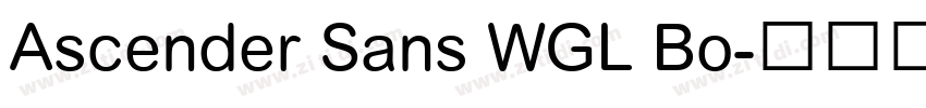 Ascender Sans WGL Bo字体转换